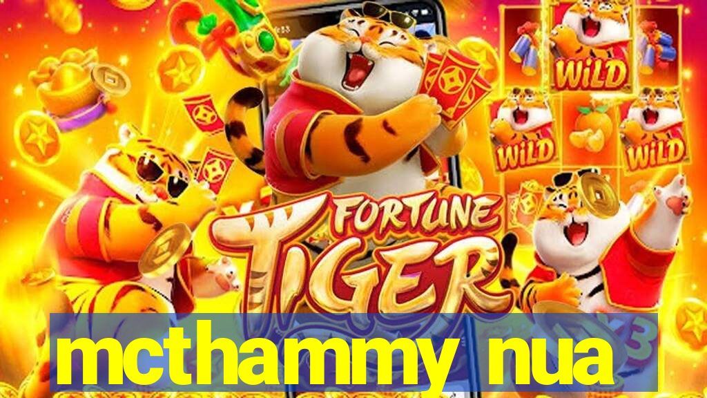 mcthammy nua